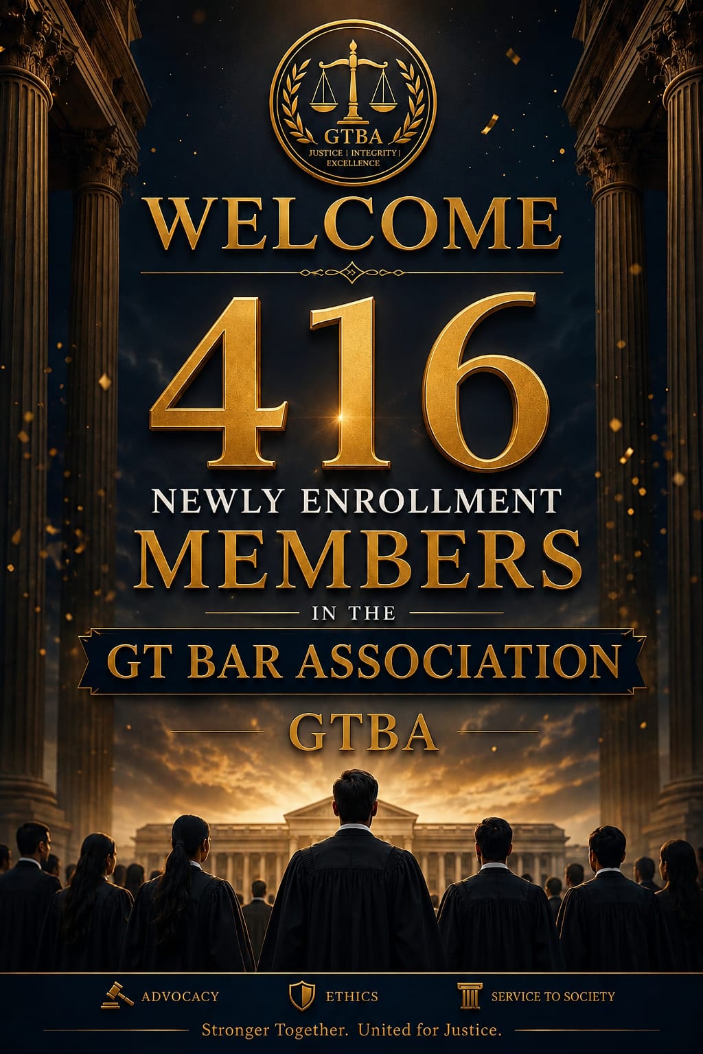 Welcome 475 Newly Enrolled Members to GT BAR ASSOCIATION